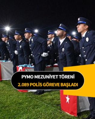 2.089 yeni polis mezun olarak görevlerine başlıyor.